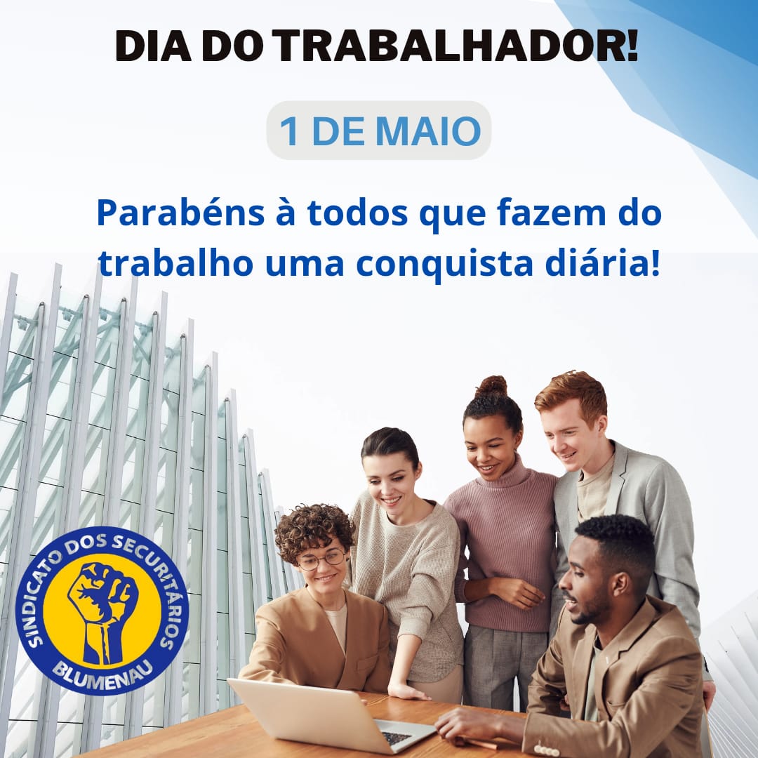 DIA DO TRABALHADOR